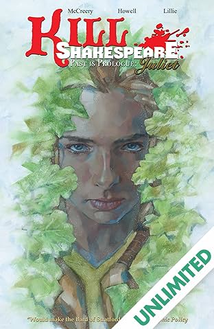 Kill Shakespeare - Past is Prologue: Juliet